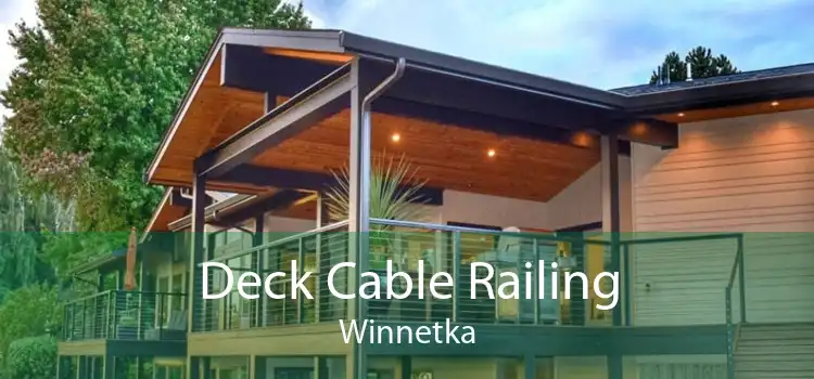 Deck Cable Railing Winnetka